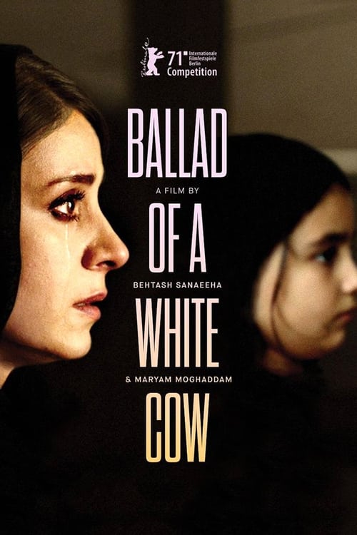 دانلود فیلم Ballad of a White Cow – تصنیف یک گاو سفید