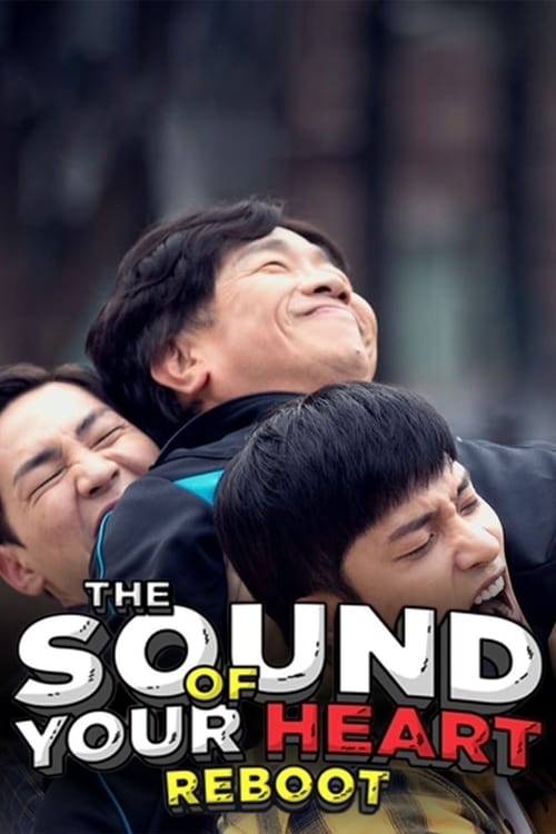 دانلود سریال صدای قلب تو: ریبوت | The Sound of Your Heart: Reboot