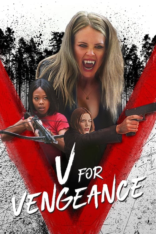 دانلود فیلم V for Vengeance – وی برای انتقام