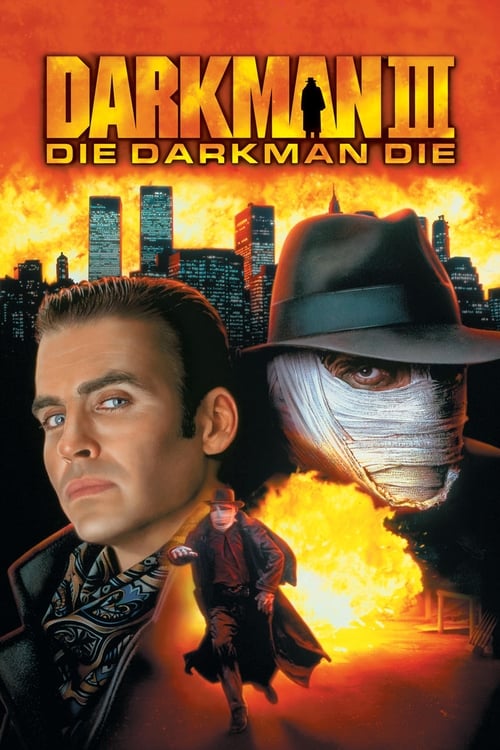 دانلود فیلم Darkman III: Die Darkman Die – مرد تاریکی 3