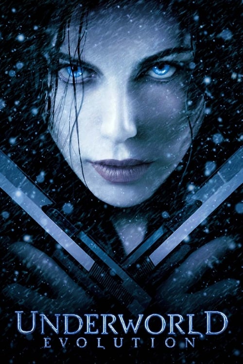 دانلود فیلم Underworld: Evolution – جهان زیرین: تکامل