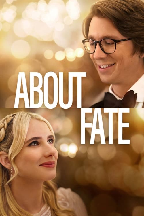 دانلود فیلم About Fate – درباره سرنوشت