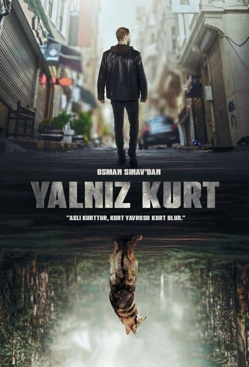 دانلود سریال گرگ تنها – Yalnız Kurt