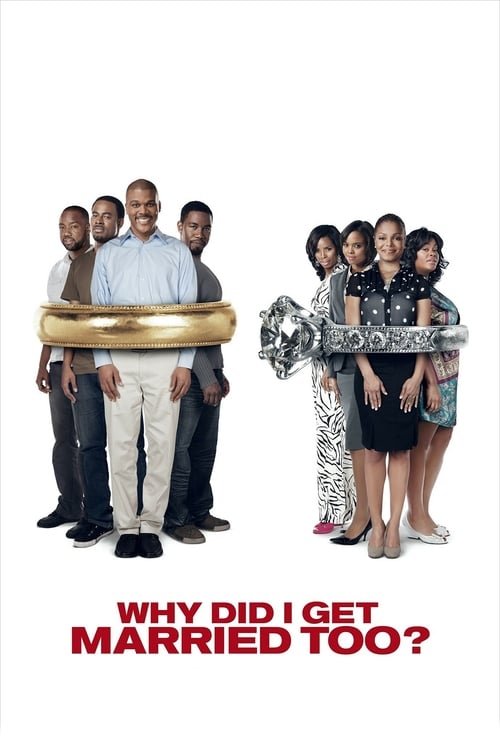 دانلود فیلم Why Did I Get Married Too?