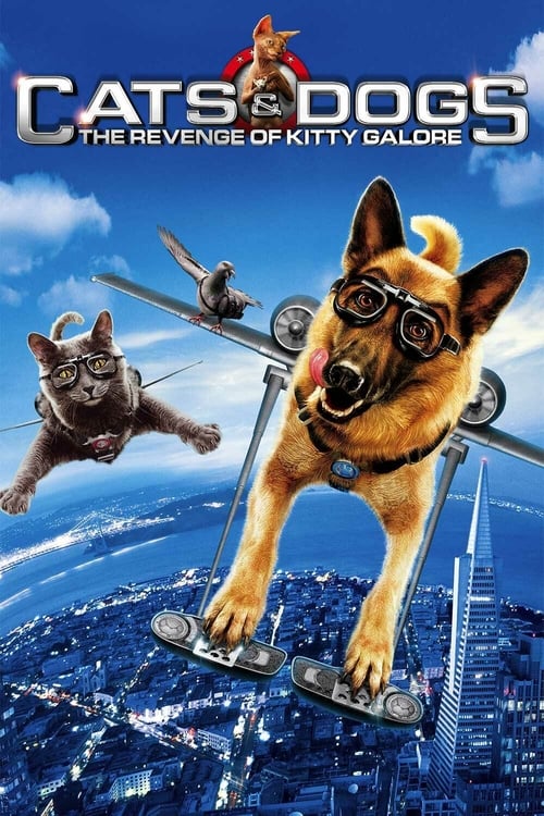 دانلود فیلم Cats & Dogs: The Revenge of Kitty Galore