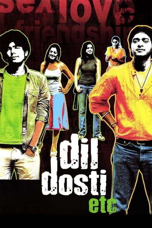 دانلود فیلم Dil Dosti Etc