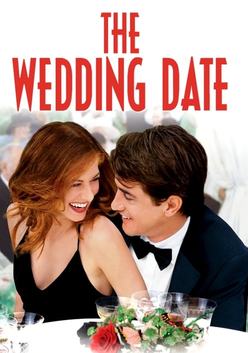 دانلود فیلم The Wedding Date – تاریخ ازدواج