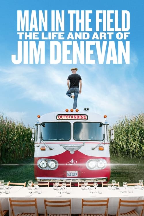 دانلود فیلم Man in the Field: The Life and Art of Jim Denevan