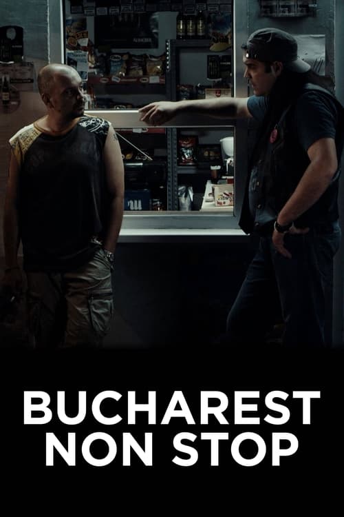 دانلود فیلم Bucharest Non-Stop