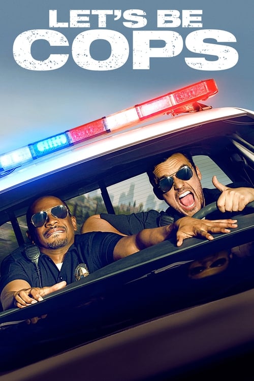 دانلود فیلم Let’s Be Cops – بیا پلیس باشیم