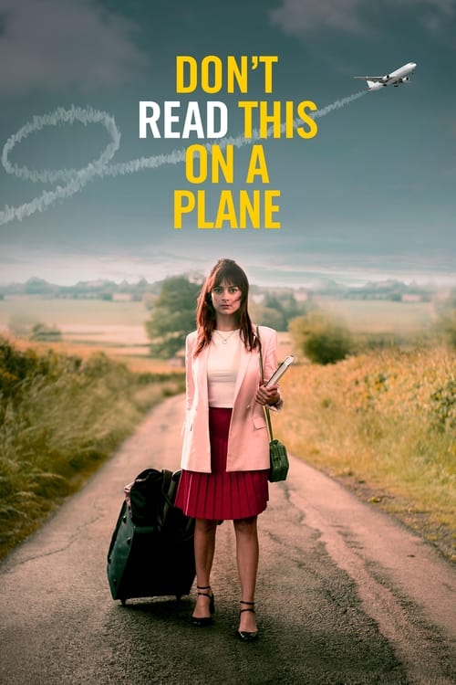 دانلود فیلم Don’t Read This on a Plane – اینو در هواپیما نخوانید