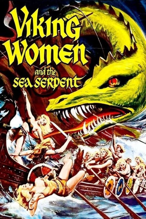 دانلود فیلم The Saga of the Viking Women and Their Voyage to the Waters of the Great Sea Serpent