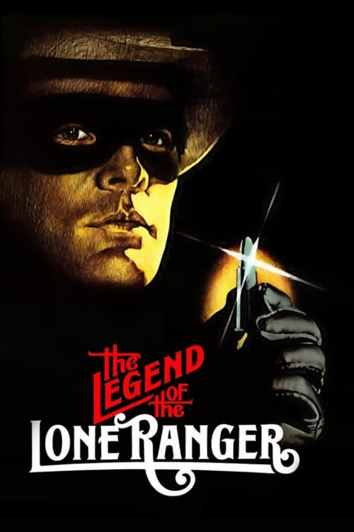 دانلود فیلم The Legend of the Lone Ranger