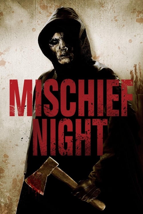 دانلود فیلم Mischief Night – شب شرارت