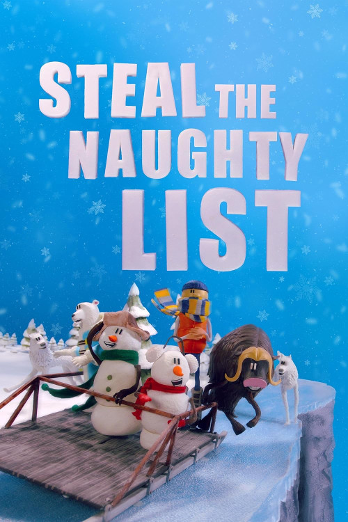 دانلود فیلم Steal the Naughty List سرقت لیست بدها