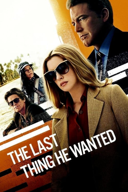 دانلود فیلم The Last Thing He Wanted