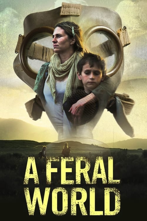 دانلود فیلم A Feral World به دنیای وحشی