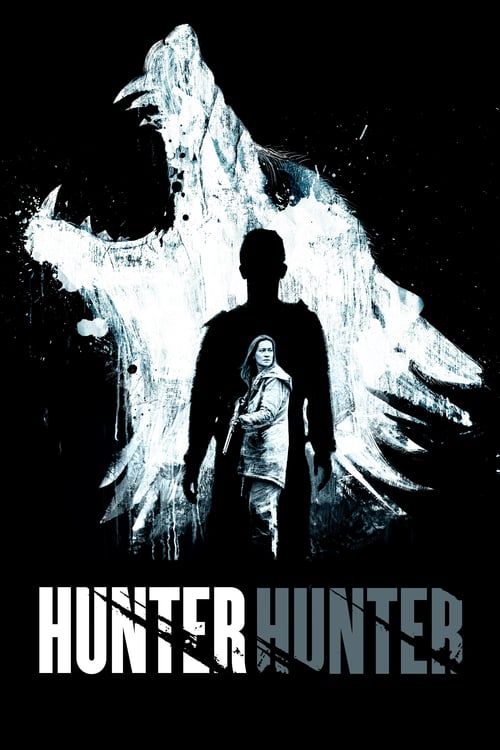 دانلود فیلم Hunter Hunter شکارچی شکارچی