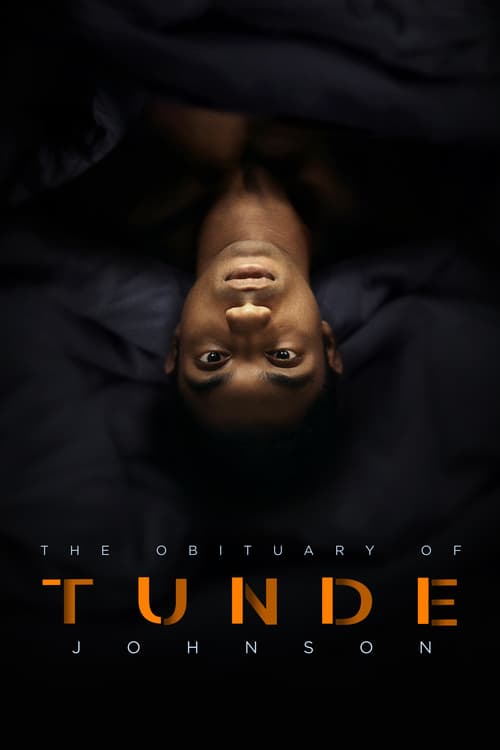 دانلود فیلم The Obituary of Tunde Johnson