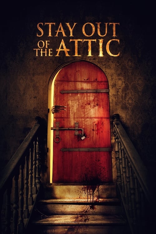 دانلود فیلم Stay Out of the F**king Attic